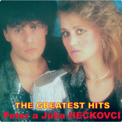 Hečkovci Peter a Júlia • The Greatest Hits