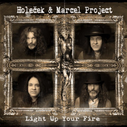 Holeček & Marcel Project • Light Up Your Fire (LP)