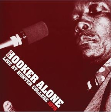 Hooker John Lee • Alone: Live At Hunter College 1976 (2LP)