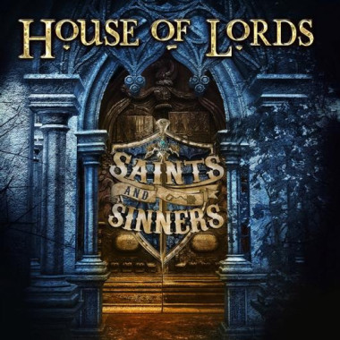 House Of Lords • Saints And Sinners