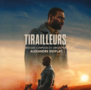 Hudba z filmu • Desplat Alexandre: Tirailleurs 