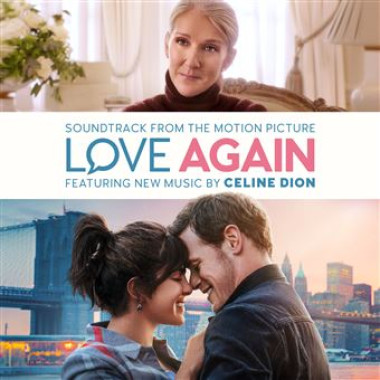 Hudba z filmu • Dion Celine: Love Again