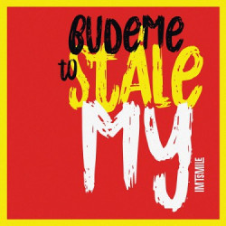 IMT SMILE • Budeme to stále my (LP)