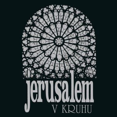 Jerusalem • V kruhu / 30th Anniversary Remaster (LP)