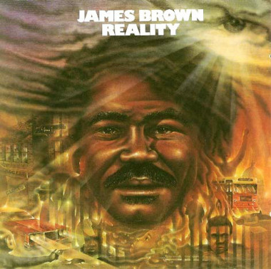 Brown James • Reality / Feat. Maceo Parker  & Fred Wesley Incl. 