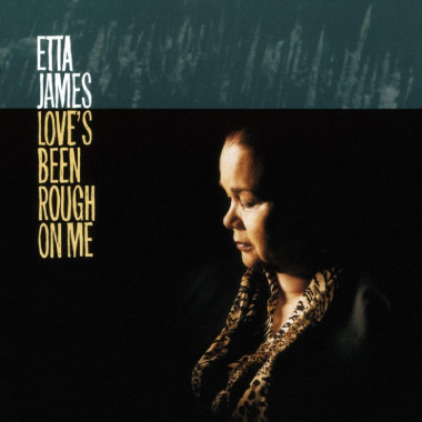 James Etta • Love's Been Rough On Me (LP)