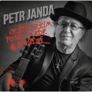 Janda Petr • Ještě držím pohromadě / Best Of