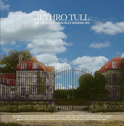 Jethro Tull • The Chateau D´Herouville Sessions 1972 (2LP)