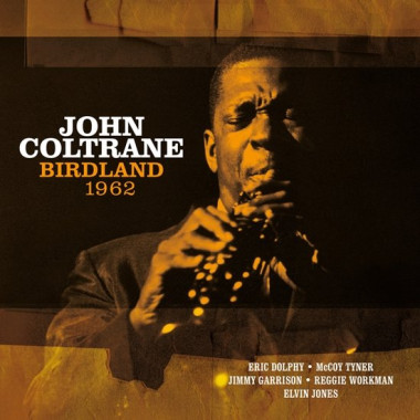 Coltrane John • Birdland 1962 / Orange Vinyl (LP)