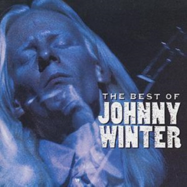 Winter Johnny • The Best Of Johnny Winter