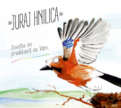 Hnilica Juraj • Dovoľte mi predstaviť sa Vám (reedícia 2014)