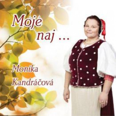 Kandráčová Monika • Moje naj ...