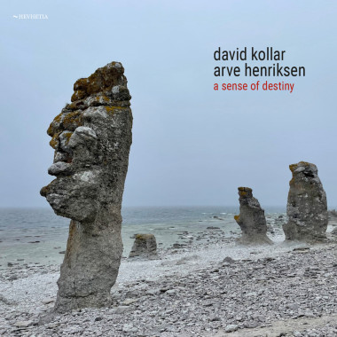 Kollar David & Arve Henriksen • A Sense Of Destiny