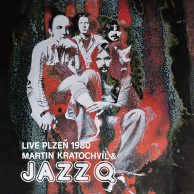 Kratochvíl Martin & Jazz Q • Live Plzeň 1980