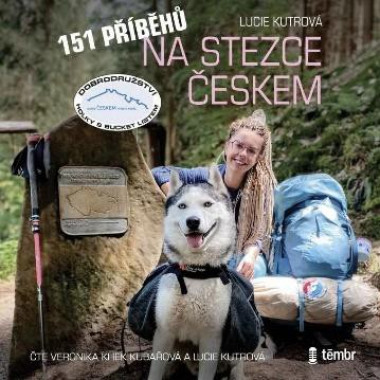 Audiokniha: Kutrová Lucie / Kubařová Khek Veronika •  151 příběhů na stezce Českem (MP3-CD)