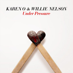 Karen O & Willie Nelson • Under Pressure / RSD (LP)