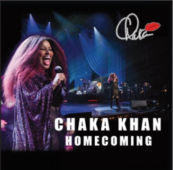 Chaka Khan • Homecoming