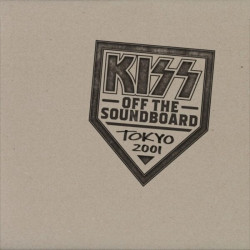 KISS • KISS Off The Soundboard: Tokyo Dome 2001 (2CD)