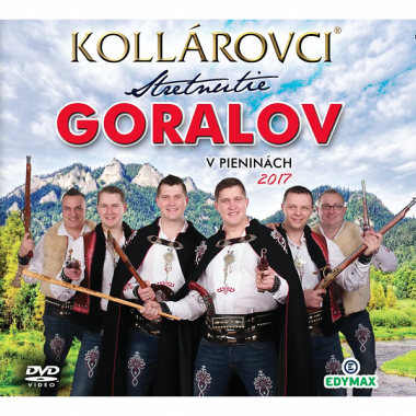 Kollárovci • Stretnutie Goralov v Pieninách 2017 (DVD)