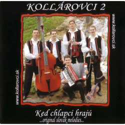 Kollárovci • 2 Ked chlapci hrajú