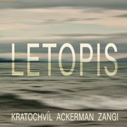 Kratochvíl & Ackerman & Zangi • Letopis (LP)