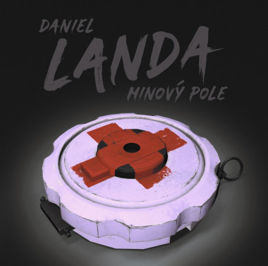 Landa Daniel • Minový pole