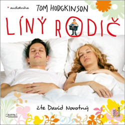 Audiokniha: Tom Hodgkinson • Líný rodič / Čte David Novotný (MP3-CD)