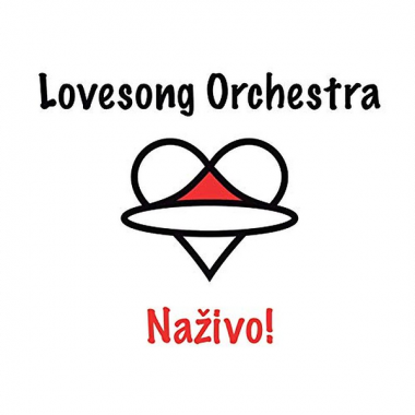 Lovesong Orchestra • Naživo!