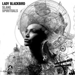 Lady Blackbird • Slang Spirituals (LP)