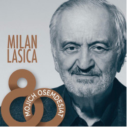 Lasica Milan • Mojich osemdesiat (4CD)