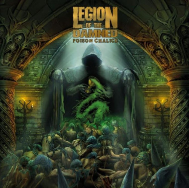 Legion Of The Damned • The Poison Chalice (2CD)