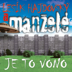 Lesík Hajdovský a Manželé • Je to vono (Jižák) / Černý Vinyl (LP)