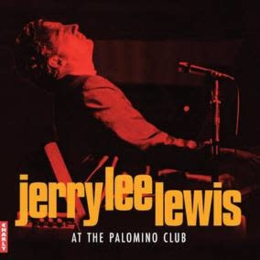 Lewis Jerry Lee • At The Palomino Club (2LP)