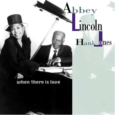 Lincoln / Jones • When There Is Love (2LP)