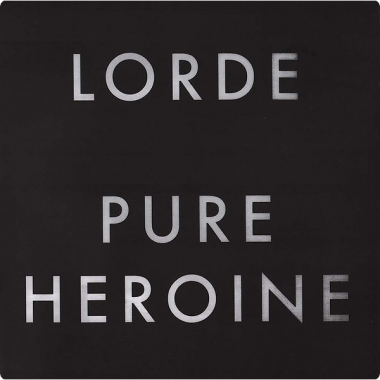 Lorde • Pure Heroine (LP)