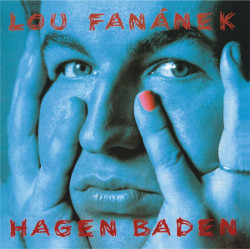 Lou Fananek Hagen • Hagen Baden  / Remastered 2022 (LP)