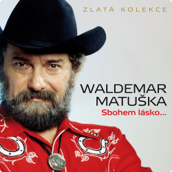 Matuška Waldemar • Sbohem lásko... / Zlatá kolekce (3CD)