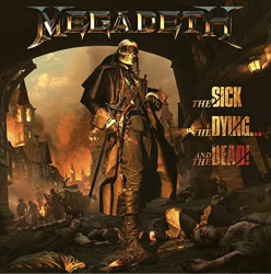 Megadeth • The Sick, The Dying ... And The Dead! (2LP)