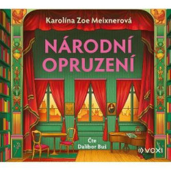 Audiokniha: Meixnerová Karolína / Buš Dalibor • Národní opruzení (MP3-CD