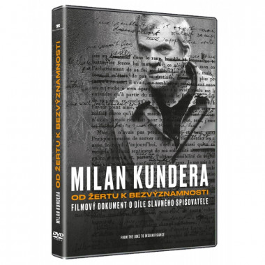 Kundera Milan: Od žertu k bezvýznamnosti (DVD)