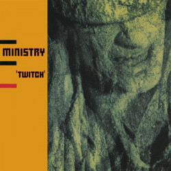 Ministry • Twitch (2LP)