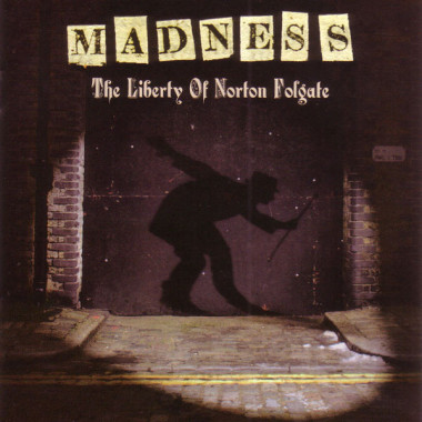 Madness • The Liberty Of Norton Folgate (2LP)