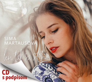 Martausová Sima • Len tak sa stíšim (s podpisom)