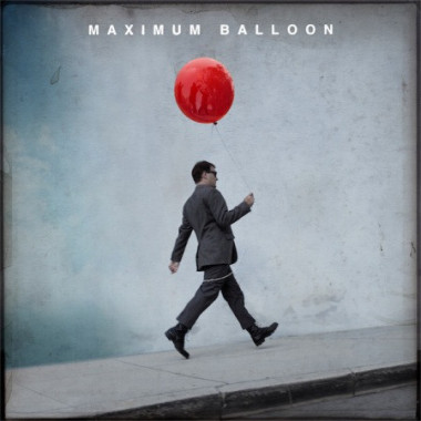 Maximum Balloon • Maximum Balloon (LP)