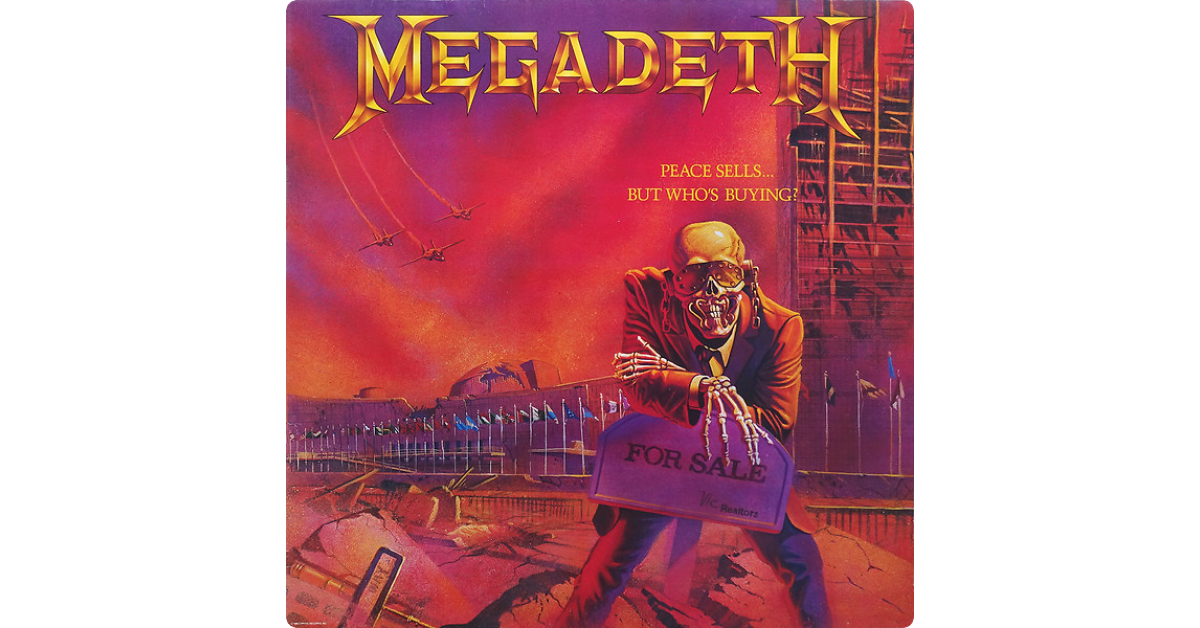 Megadeth peace sells but who s buying