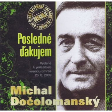 Dočolomanský Michal • Posledné ďakujem