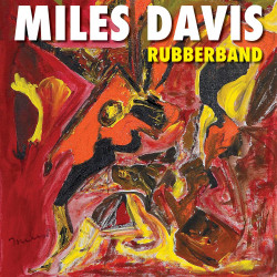 Davis Miles • Rubberband (2LP)