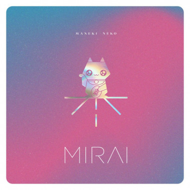 Mirai • Maneki Neko (LP)