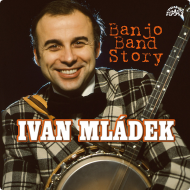 Mládek Ivan • Banjo Band Story / 50 Hitů (2CD)