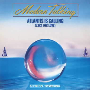 Modern Talking • Atlantis Is Calling (LP)